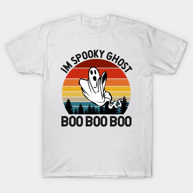 I'm Spooky Ghost Boo Boo Boo T-Shirt by opooqodesign